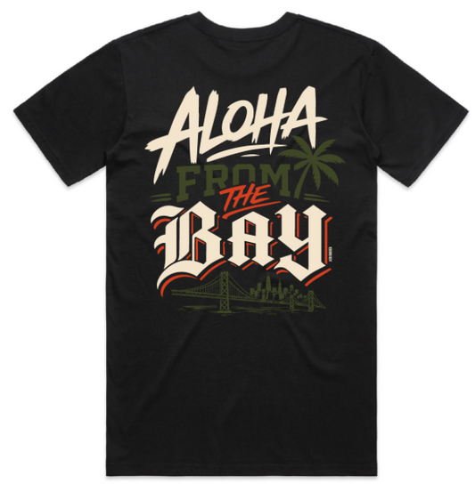 Aloha from the Bay - Streetwear